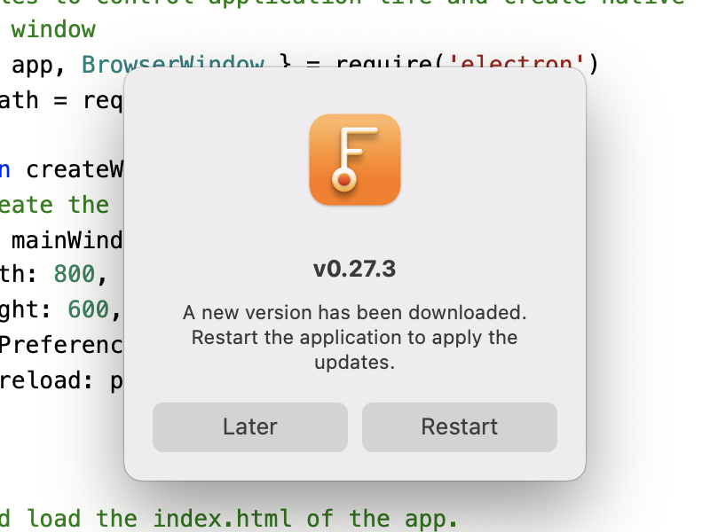 Electron Fiddle의 자동 업데이트를 위한 대화상자. 사용자에게 v0.27.3으로 업데이트하라는 메시지가 표시됩니다. '새 버전이 다운로드되었습니다. 업데이트를 적용하려면 애플리케이션을 다시 시작하세요.' 아래에는 '나중에'와 '다시 시작' 두 개의 버튼이 있습니다.